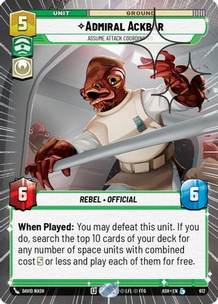 Admiral Ackbar - Assume Attack Coordinates (Hyperspace Foil) (612) - AOTE - Legendary - Foil