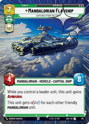Mandalorian Flagship - Captured from the Empire (Hyperspace Foil) (615) - AOTE - Uncommon - Foil