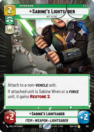 Sabine's Lightsaber - Not Alone (Hyperspace Foil) (616) - AOTE - Rare - Foil