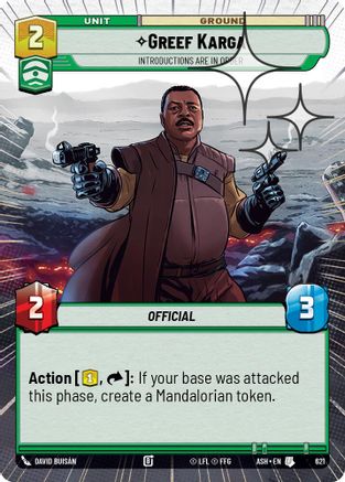 Greef Karga - Introductions are in Order (Hyperspace Foil) (621) - AOTE - Uncommon - Foil