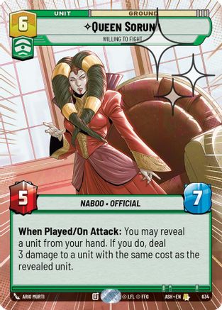 Queen Soruna - Willing to Fight (Hyperspace Foil) (634) - AOTE - Rare - Foil