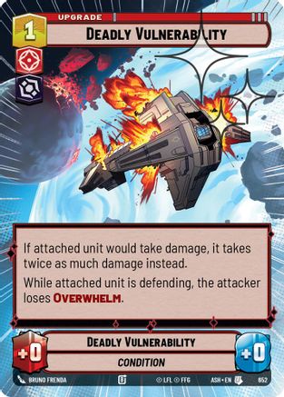 Deadly Vulnerability (Hyperspace Foil) (652) - AOTE - Uncommon - Foil