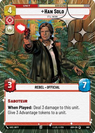 Han Solo - It'll Work (Hyperspace Foil) (660) - AOTE - Special - Foil