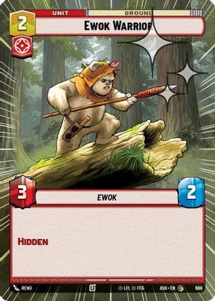 Ewok Warrior (Hyperspace Foil) (668) - AOTE - Common - Foil