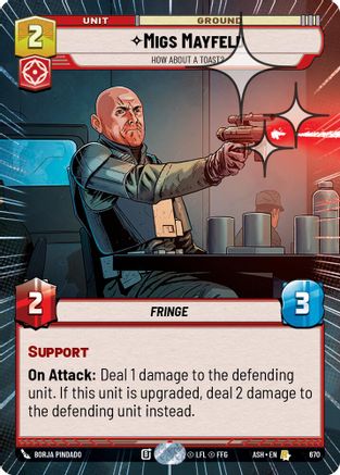 Migs Mayfeld - How About a Toast? (Hyperspace Foil) (670) - AOTE - Rare - Foil