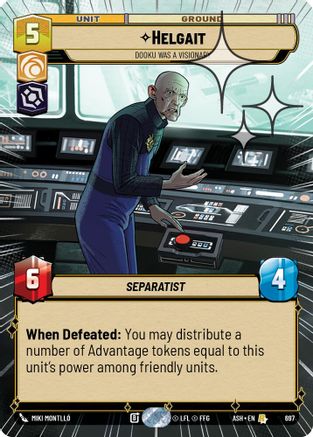 Helgait - Dooku Was a Visionary (Hyperspace Foil) (697) - AOTE - Rare - Foil