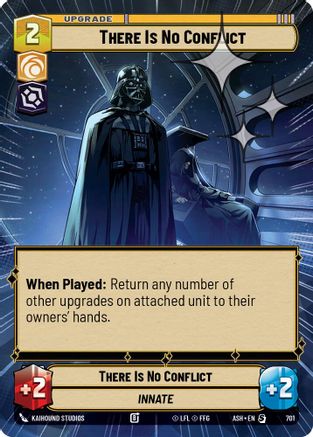 There Is No Conflict (Hyperspace Foil) (701) - AOTE - Special - Foil