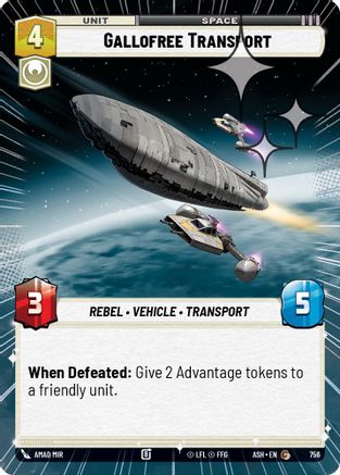 Gallofree Transport (Hyperspace Foil) (756) - AOTE - Common - Foil