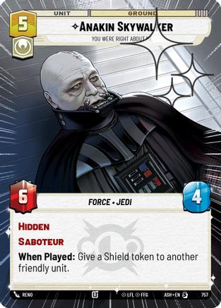 Anakin Skywalker - You Were Right About Me (Hyperspace Foil) (757) - AOTE - Special - Foil