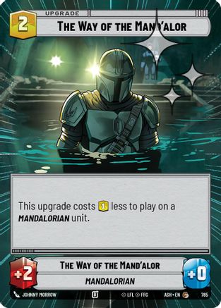 The Way of the Mand'alor (Hyperspace Foil) (765) - AOTE - Common - Foil