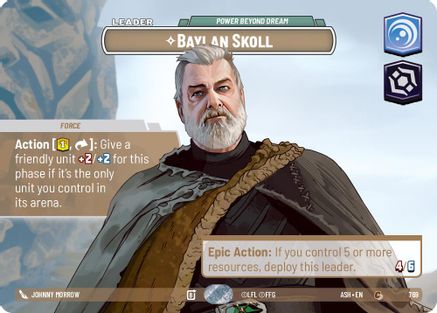 Baylan Skoll - Power Beyond Dream (Showcase) (769) - AOTE - Common - Foil