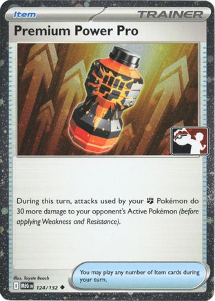 Premium Power Pro (124/132) - PPSC  - Uncommon - Holofoil