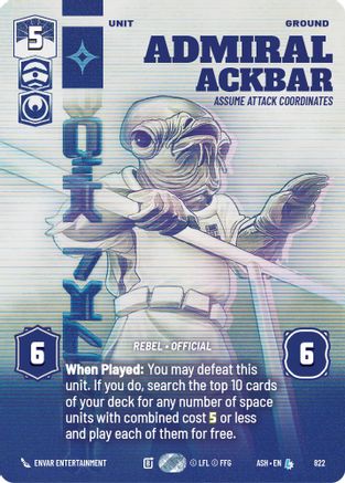Admiral Ackbar - Assume Attack Coordinates (Prestige) (822) - AOTE - Legendary