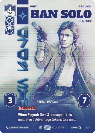 Han Solo - It'll Work (Prestige) (823) - AOTE - Special