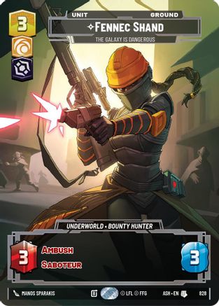 Fennec Shand - The Galaxy Is Dangerous (Prestige) (828) - AOTE - Uncommon