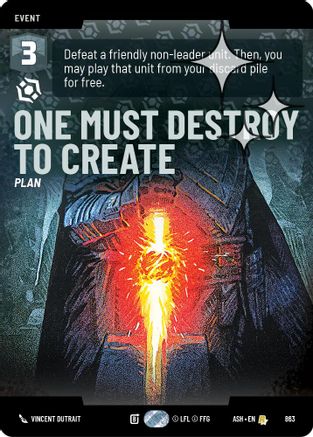 One Must Destroy to Create (Prestige Foil) (863) - AOTE - Rare - Foil