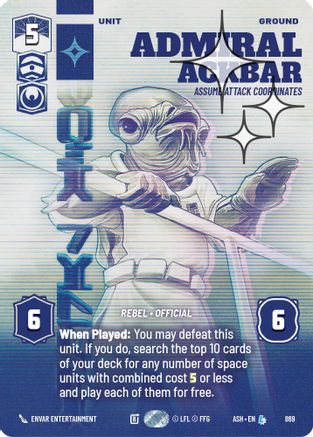 Admiral Ackbar - Assume Attack Coordinates (Prestige Foil) (869) - AOTE - Legendary - Foil