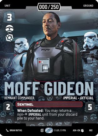 Moff Gideon - Remnant Commander (Serialized) (893) - AOTE - Uncommon - Foil