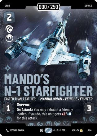 Mando's N-1 Starfighter - Faster than a Fathier (Serialized) (904) - AOTE - Rare - Foil