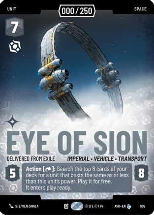 Eye of Sion - Delivered from Exile (Serialized) (909) - AOTE - Legendary - Foil