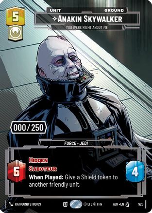 Anakin Skywalker - You Were Right About Me (Serialized) (925) - AOTE - Special - Foil