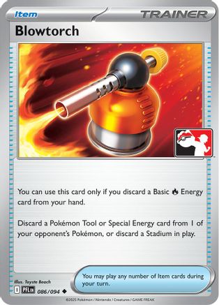 Blowtorch (086/094) - PPSC  - Uncommon