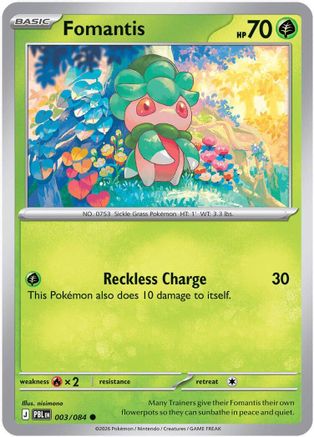 Fomantis (003/084) - MPB  - Common