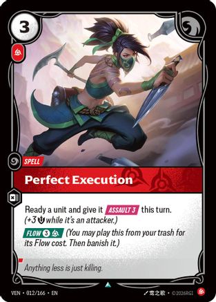 Perfect Execution (012/166) - VEN - Uncommon