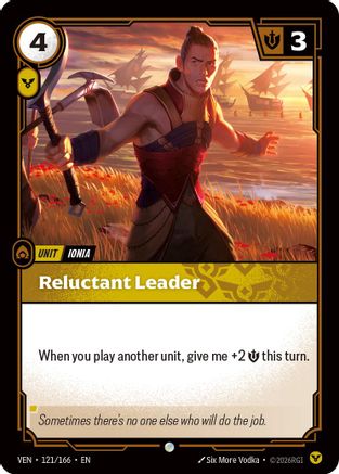 Reluctant Leader (121/166) - VEN - Common - Foil