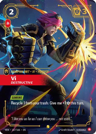 Vi - Destructive (Overnumbered) (167/166) - VEN - Showcase - Foil
