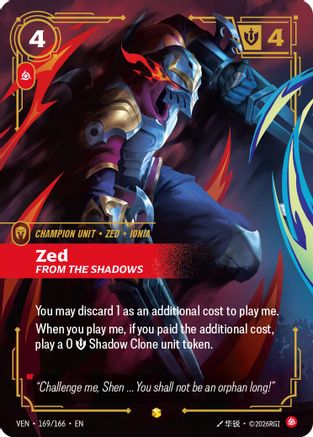 Zed - From the Shadows (Overnumbered) (169/166) - VEN - Showcase - Foil