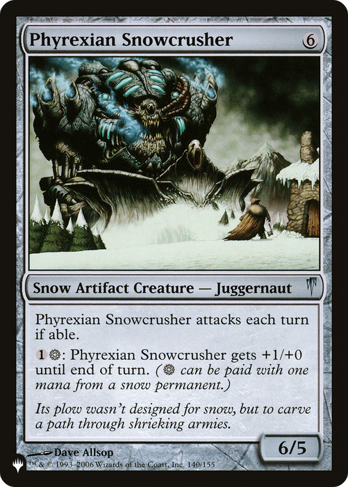 Phyrexian Snowcrusher (LIST-CSP-140) - uncommon