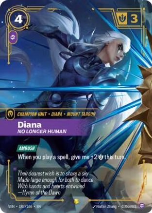 Diana - No Longer Human (Overnumbered) (183/166) - VEN - Showcase - Foil