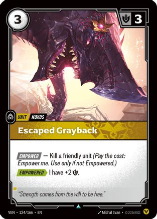 Escaped Grayback (124/166) - VEN - Uncommon