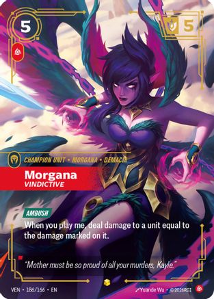 Morgana - Vindictive (Overnumbered) (186/166) - VEN - Showcase - Foil