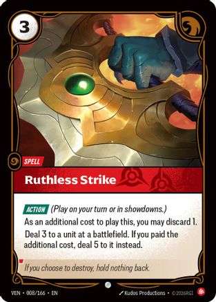 Ruthless Strike (008/166) - VEN - Common