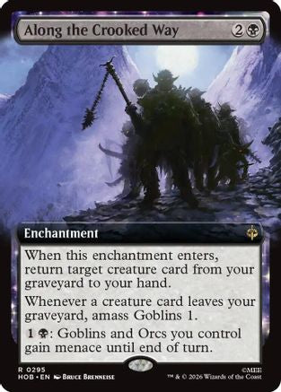 Along the Crooked Way (Extended Art) (HOB-295) - rare - Foil