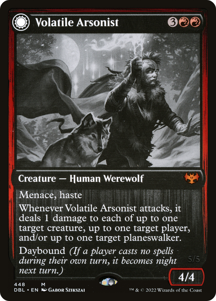 Volatile Arsonist // Dire-Strain Anarchist (DBL-448) - mythic: (Double Faced Transform)