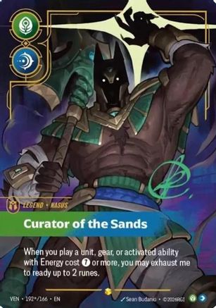 Nasus - Curator of the Sands (Signature) (192*/166) - VEN - Showcase - Foil