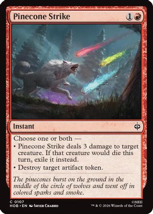 Pinecone Strike (HOB-107) - common - Foil