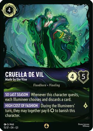 Cruella De Vil - Made by the Vine (15/37) - IQTGHR - None