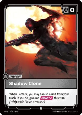 Shadow Clone // Tentacle (T05 // T06) - VEN - Common