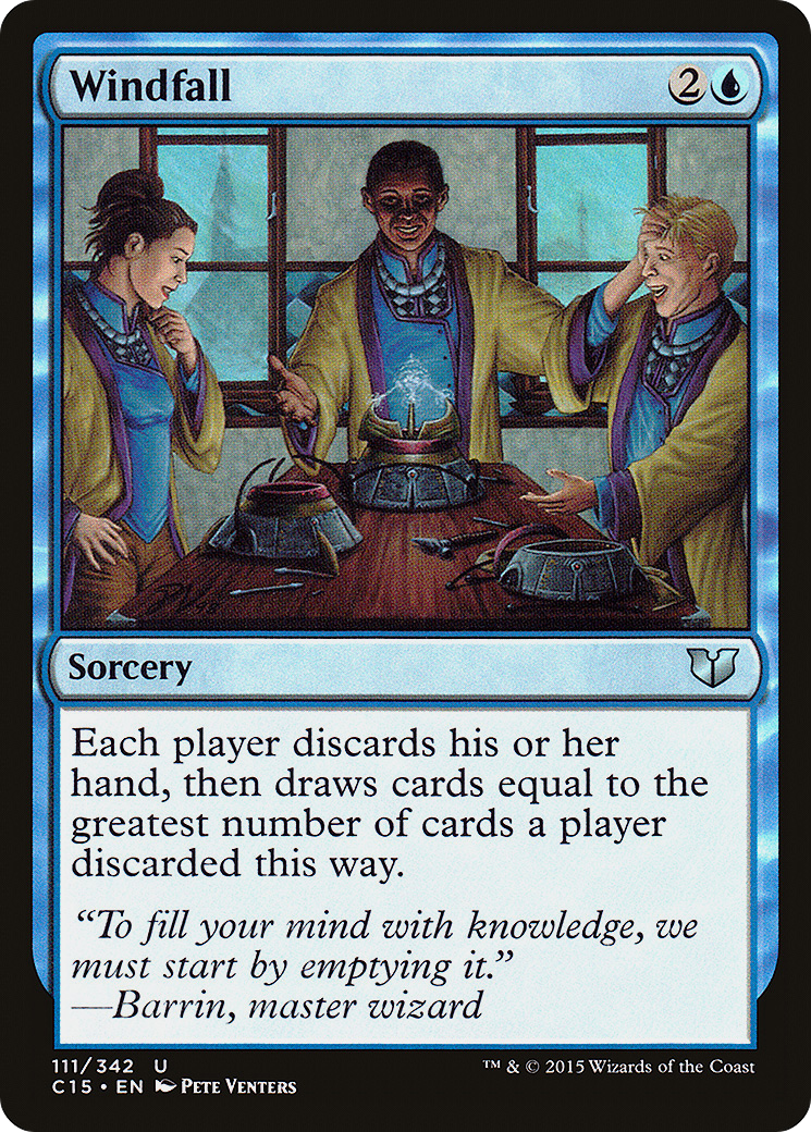 Windfall (C15-111) - uncommon