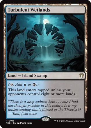 Turbulent Wetlands (FRC-018) - rare