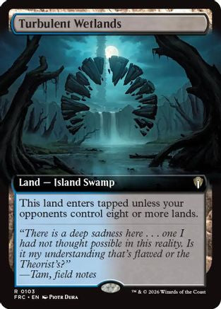 Turbulent Wetlands (Extended Art) (FRC-103) - rare