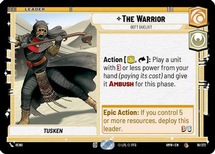 The Warrior - Deft Duelist (18/272) - H - Common