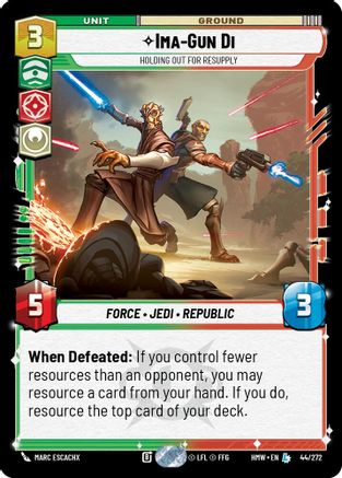 Ima-Gun Di - Holding Out For Resupply (44/272) - H - Legendary