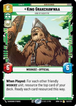King Grakchawwaa - King of Kashyyyk (123/272) - H - Rare