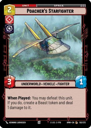 Poacher's Starfighter (153/272) - H - Common