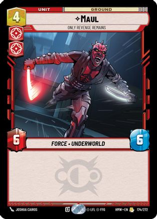 Maul - Only Revenge Remains (174/272) - H - Rare